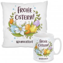 Kissen oder Tasse: Frohe Ostern! (personalisierbar)