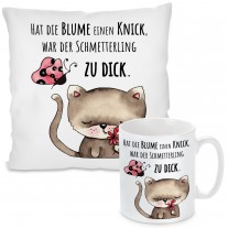 Kissen oder Tasse: Hat die Blume einen Knick, war der Schmetterling zu dick.