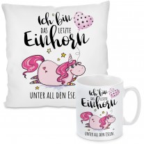 Kissen oder Tasse:  Ich bin das letzte Einhorn unter all den Eseln.