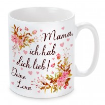 Tasse: Mama, ich hab dich lieb (personalisierbar)