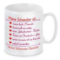 Tasse Modell: Meine Schwester ist...