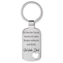 Metall Schlüsselanhänger Modell: Du bist der Grund...Ich liebe Dich