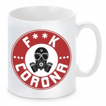 Tasse mit Motiv - F**ck Coronavirus