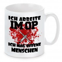 Tasse mit Motiv - Ich arbeite im OP