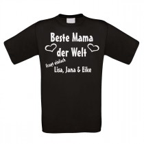 Shirt weiß oder schwarz - Beste Mama der Welt (personalisiert)