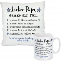 Kissen oder Tasse: Lieber Papa, danke dir für...