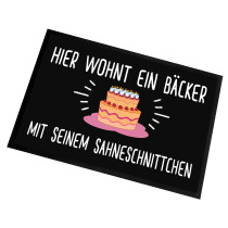 Fußmatte | Türmatte mit Spruch | 60x40cm | Hier wohnt ein Bäcker mit seinem Sahneschnittchen | für innen und außen | Vorleger für die Haustür / Flur | Geschenk zur ersten Wohnung | Einweihung