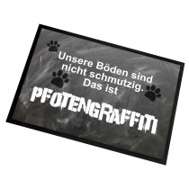 Fußmatte | Türmatte mit Spruch | 60x40cm | Unsere Böden sind nicht schmutzig. Das ist Pfotengraffiti | für innen und außen | Vorleger für die Haustür / Flur | Geschenk zur ersten Wohnung | Einweihung