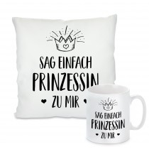 Kissen oder Tasse: Sag einfach Prinzessin zu mir