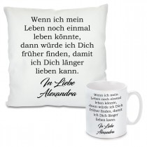 Kissen oder Tasse: Wenn ich mein Leben (Personalisiert)