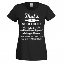 Funshirt oder Tanktop: This is a Nudelholz...