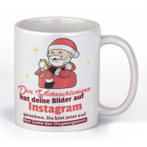 Tasse mit Motiv - Tasse mit Motiv - Der Weihnachtsmann hat deine Bilder auf Facebook/Instagram gesehen. Du bist jetzt auf der Liste der Ungezogenen.