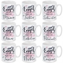 Tasse mit Motiv - Engel ohne Flügel nennt man Mama / Tochter / Oma / Enkelin / Tante / Nichte / Schwester / Cousine / Patentante.