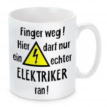 Tasse: Finger weg! (Elektriker)