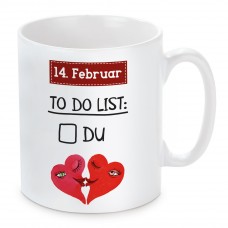 Tasse: 14. Februar To-do-List.