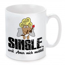 Tasse: Single, weil Amor mich mobbt!