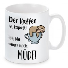 Tasse mit Motiv - Kaffee kaputt