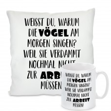 Kissen oder Tasse: Vögel und Arbeit