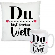 Kissen oder Tasse: Du bist meine Welt