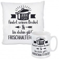 Kissen oder Tasse: Jeder Topf findet seinen Deckel und bis dahin gibt’s Frischhaltefolie!