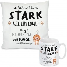 Kissen oder Tasse - Stark wie ein Löwe