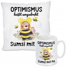 Kissen oder Tasse: Optimismus heißt umgedreht Sumsi mit Po!