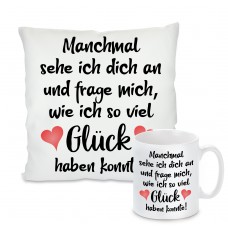 Kissen oder Tasse: Manchmal sehe ich dich an und frage mich....