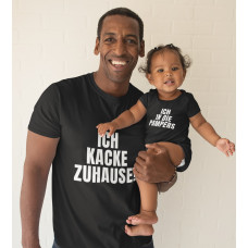 Funshirt: ICH KACKE ZUHAUSE / ICH IN DIE PAMPERS