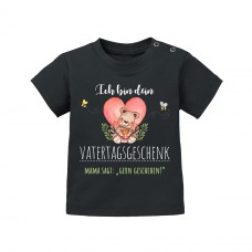 Babyshirt: Ich bin dein Vatertagsgeschenk