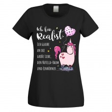 Funshirt oder Tanktop: Ich bin Realist. Ich glaube an die große Liebe, den Nutella-Baum und Einhörner.