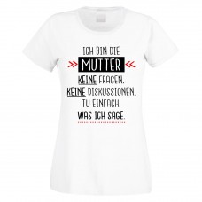 Funshirt weiß oder schwarz, als Tanktop oder Shirt - Ich bin die Mutter....