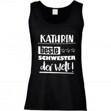 Funshirt weiß oder schwarz - als Tanktop, oder Shirt - Beste Schwester der Welt - individualisierbar