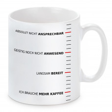 Tasse mit Motiv - Ich brauche mehr Kaffee!