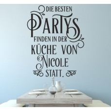 Wandtattoo "Die besten Partys... mit Wunschnamen"