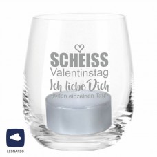 Windlicht "Scheiss Valentinstag - Ich liebe Dich jeden einzelnen Tag!"