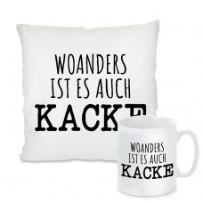 Kissen oder Tasse: Woanders ist es auch kacke