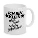 Ich bin klein