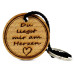 Gravur Schlüsselanhänger aus Holz Modell: Du liegst mir am Herzen