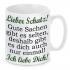 1 Tasse - Lieber Schatz